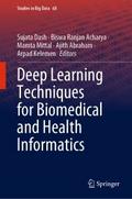 Deep Learning Techniques for Biomedical and Health