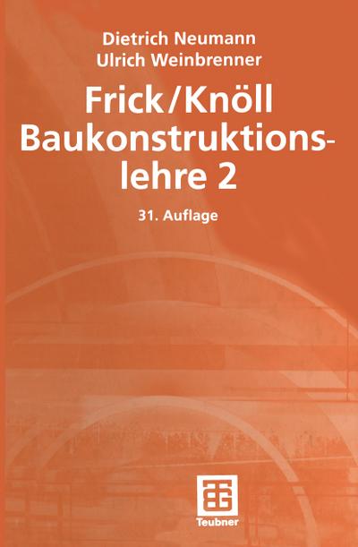 Frick / Knöll Baukonstruktionslehre 2