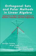 Orthogonal Sets and Polar Methods in Linear Algebr