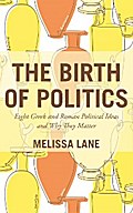 The Birth of Politics