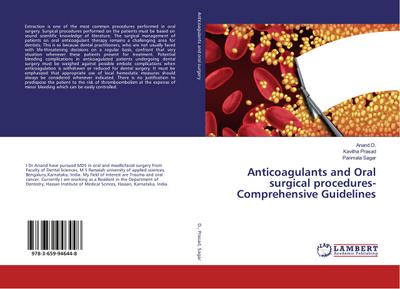 Anticoagulants and Oral surgical procedures-Comprehensive Guidelines