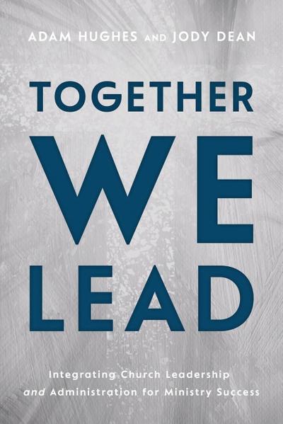 Together We Lead