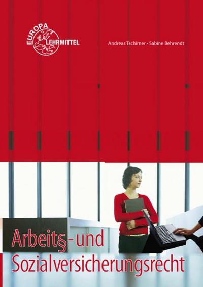 Arbeits- und Sozialversicherungsrecht