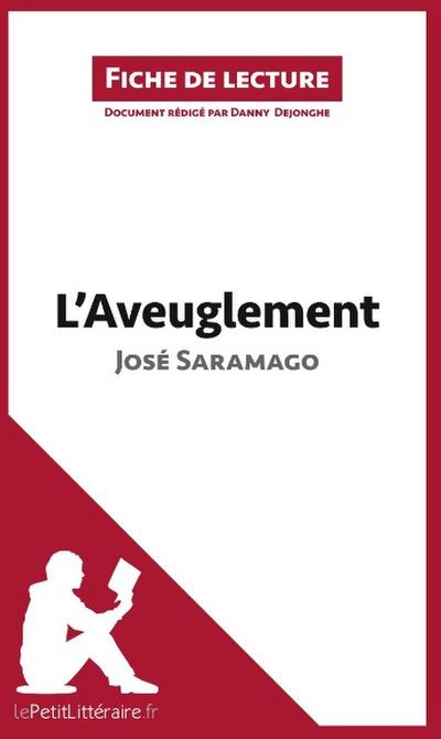 L’Aveuglement de José Saramago (Fiche de lecture)