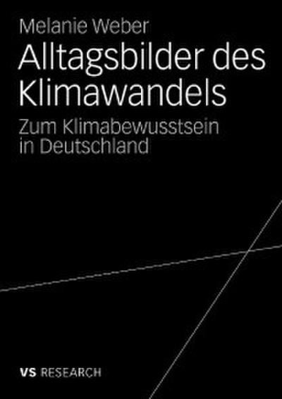Alltagsbilder des Klimawandels