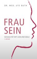 Frau sein