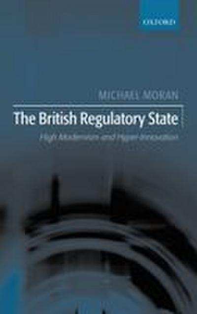 The British Regulatory State