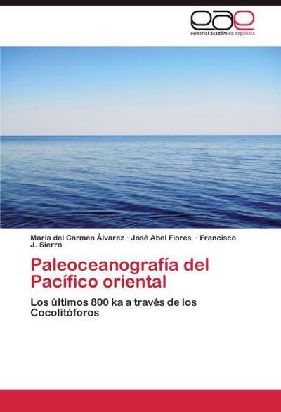 Paleoceanografía del Pacífico oriental