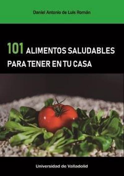 101 alimentos saludables para tener en tu casa