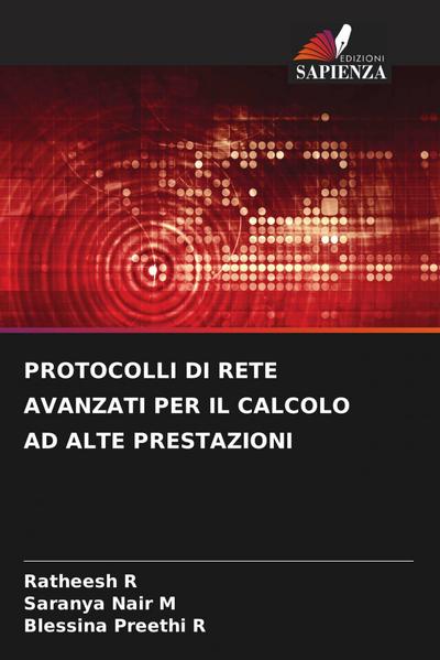 PROTOCOLLI DI RETE AVANZATI PER IL CALCOLO AD ALTE PRESTAZIONI