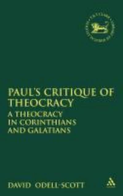 Paul’s Critique of Theocracy