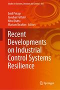 Recent Developments on Industrial Control Systems 