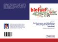Performance and Modeling of IC Engine fulled with 