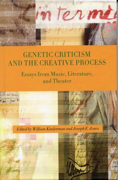 Genetic Criticism and the Creative Process