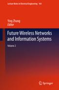 Future Wireless Networks and Information Systems 2