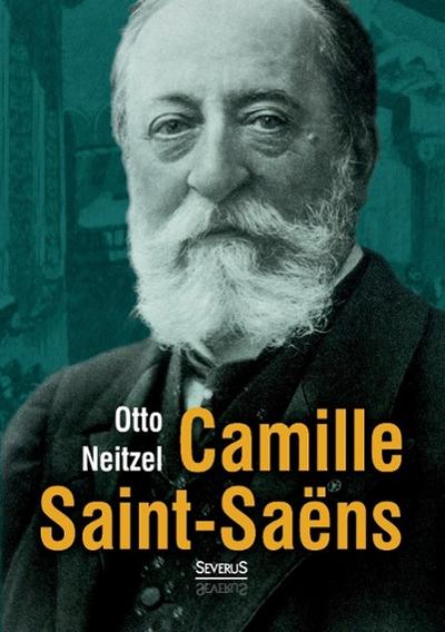 Camille Saint-Saëns