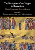 The Reception of the Virgin in Byzantium