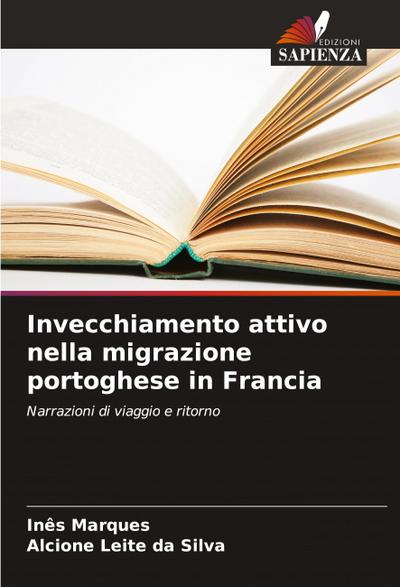 Invecchiamento attivo nella migrazione portoghese in Francia