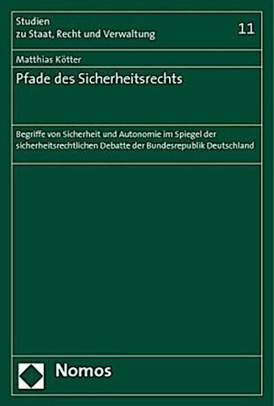 Pfade des Sicherheitsrechts