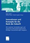 Innovationen und Konzepte für die Bank der Zukunft