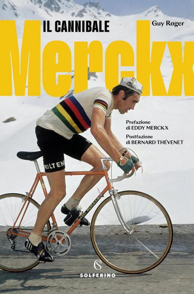 Merckx. Il cannibale