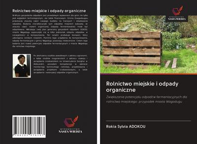 Rolnictwo miejskie i odpady organiczne