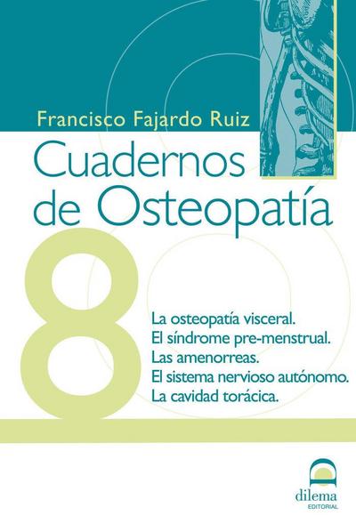 Osteopatía visceral, síndrome premenstrual, amenorreas, sistema nervioso autónomo, cavidad torácica