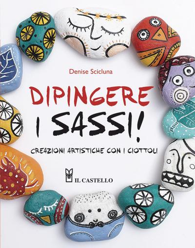Dipingere i sassi!