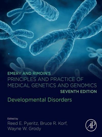 Emery and Rimoin’s Principles and Practice of Medical Genetics and Genomics