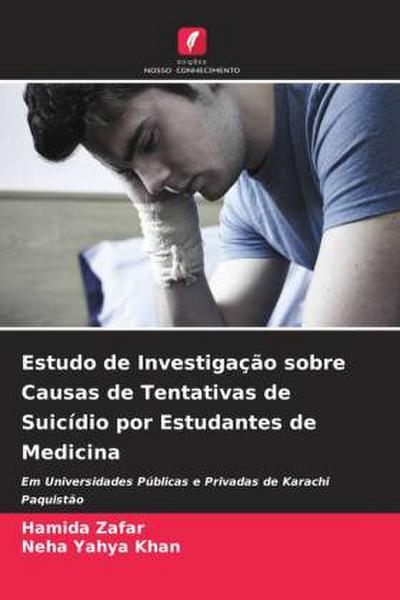 Estudo de Investigação sobre Causas de Tentativas de Suicídio por Estudantes de Medicina