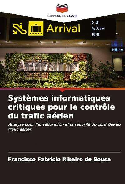 Systèmes informatiques critiques pour le contrôle du trafic aérien