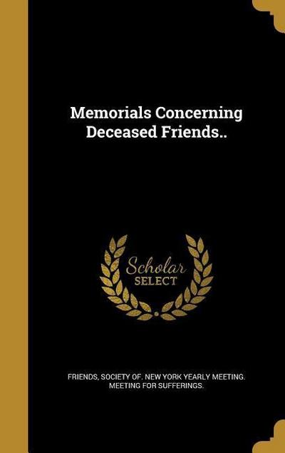 MEMORIALS CONCERNING DECEASED