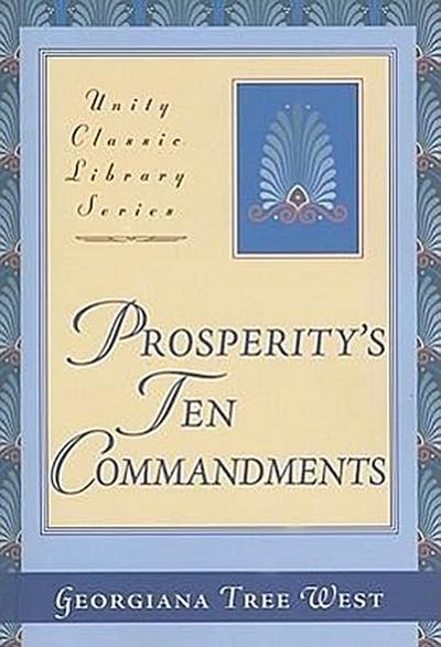 Prosperity’s Ten Commandments