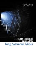 King Solomon?s Mines (Collins Classics)