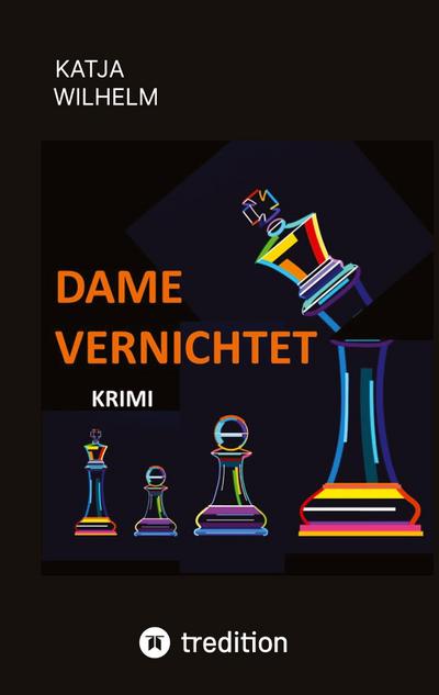 Dame vernichtet