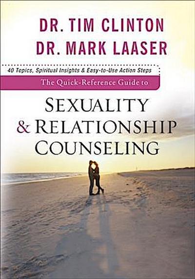 Quick-Reference Guide to Sexuality & Relationship Counseling