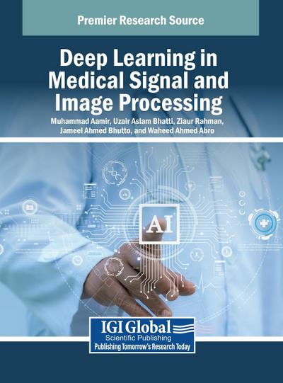 Deep Learning in Medical Signal and Image Processing