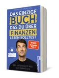 Das einzige Buch, das Du über Finanzen lesen solltest: Der entspannte Weg zum Vermögen – Von den Machern des YouTube-Erfolgs "Finanzfluss" | Ratgeber für Geldanlage an der Börse mit ETF & Aktien
