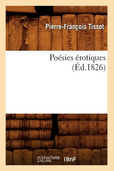 Poésies Érotiques, (Éd.1826)