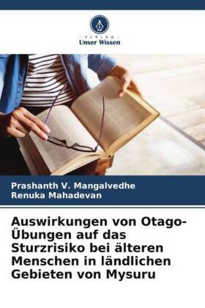 Auswirkungen von Otago-Übungen auf das Sturzrisiko bei älteren Menschen in ländlichen Gebieten von Mysuru