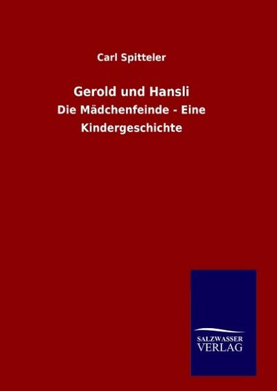 Gerold und Hansli