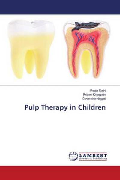 Pulp Therapy in Children