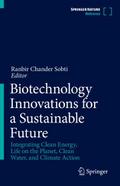 Biotechnology Innovations for a Sustainable Future