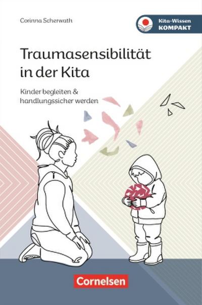 Traumasensibilität in der Kita