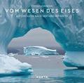 Vom Wesen des Eises