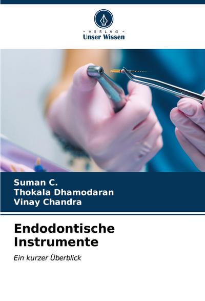 Endodontische Instrumente