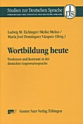 Wortbildung heute
