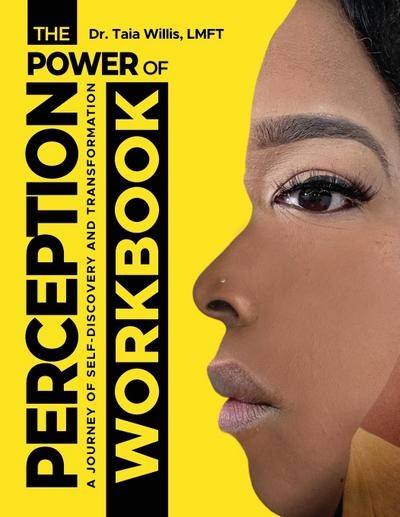 The Power of Perception Workbook