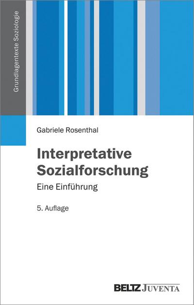 Interpretative Sozialforschung