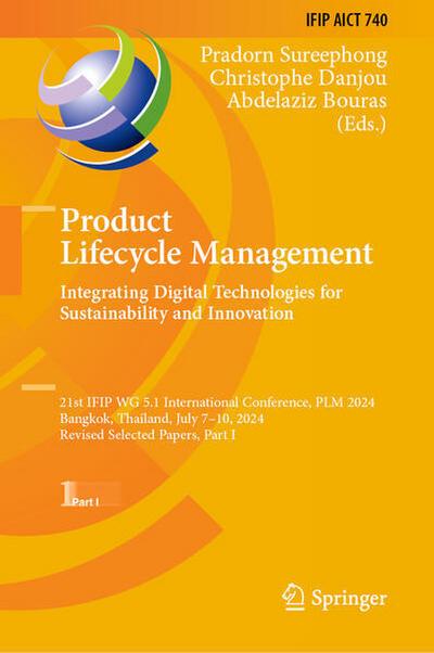 Product Lifecycle Management. Integrating Digital Technologies for Sustainability and Innovation